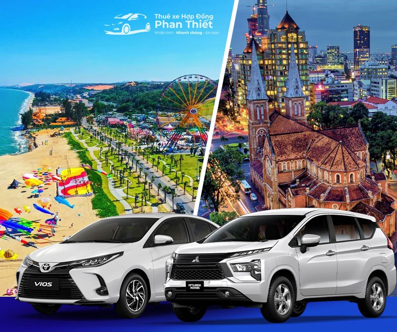 Xe hợp đồng đi TP.HCM từ Phan Thiết – Dịch vụ uy tín, đúng giờ, giá tốt